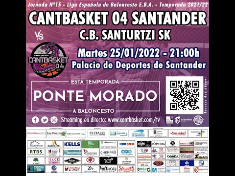 #LigaEBA​ - Cantbasket 04 Santander 🆚  C.B. Santurtzi SK