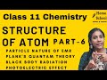 Structure Of Atom Class 11 Chemistry Chapter 2 Part 6