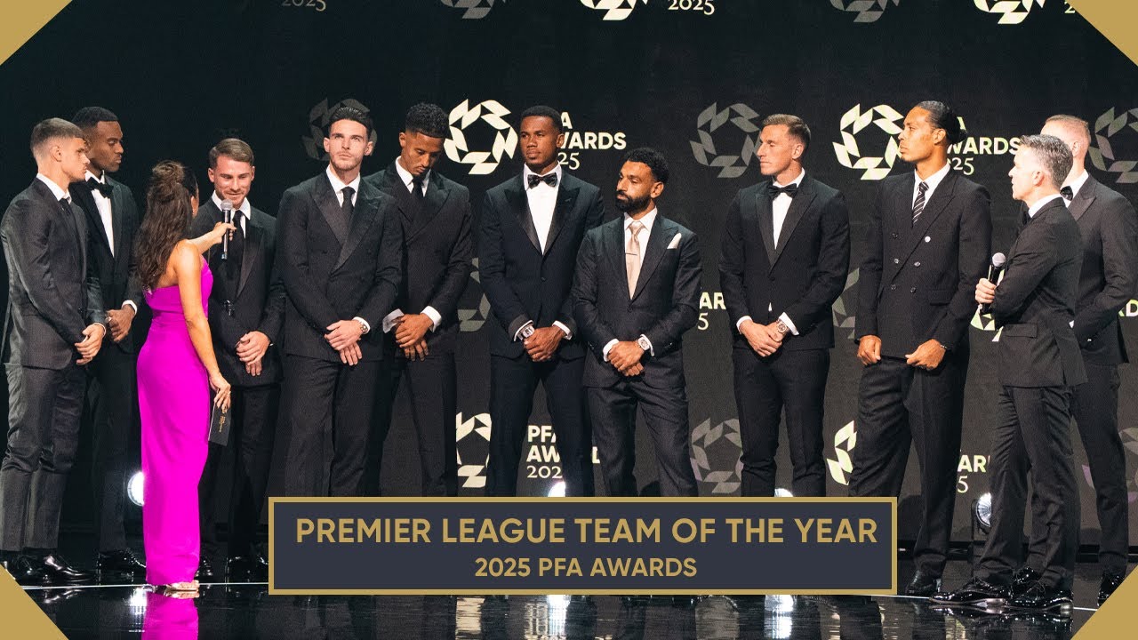2025 PFA Awards | The PFA Premier League Team of the Year take to the stage 🔥