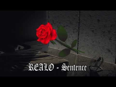 REALO - SENTENCE 💀🌹🍸 (prod.yunodji)