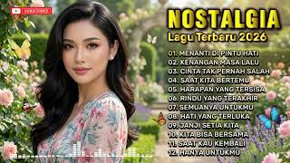 Download lagu ALBUM NOSTALGIA PALING SEDIH 😭 PATAH HATI 💔| LAGU KENANGAN TERBARU 2026 | Menanti Di Pintu Hati mp3 Download lagu ALBUM NOSTALGIA PALING SEDIH 😭 PATAH HATI 💔| LAGU KENANGAN TERBARU 2026 | Menanti Di Pintu Hati mp3
