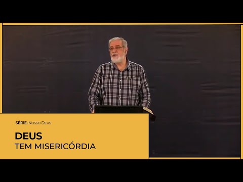 God has Mercy - Augustus Nicodemus