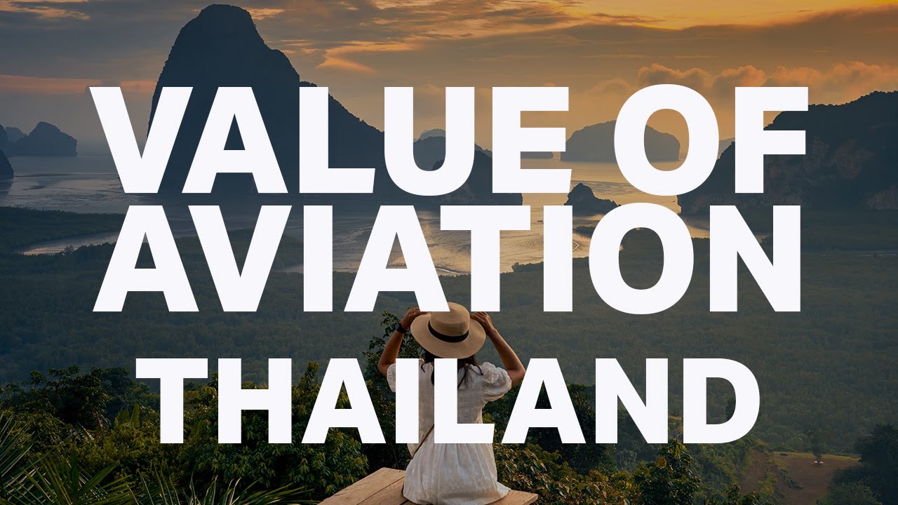 Value Of Aviation Thailand