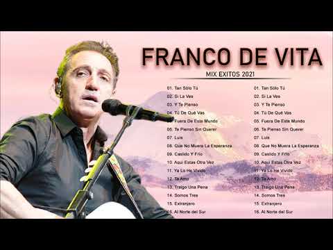 FRANCO DE V.I.T.A MIX EXITOS 2021 || Las 20 Mejores Canciones De FRANCO DE V.I.T.A