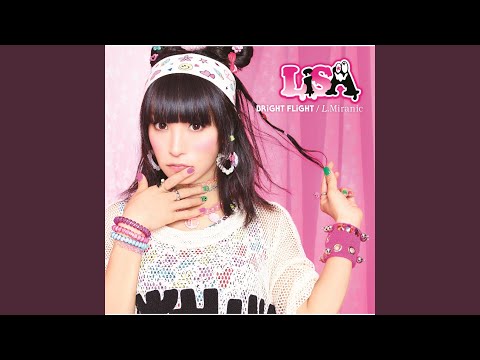 BRiGHT FLiGHT – LiSA 織部里沙