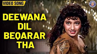 Deewana Dil Beqarar Tha