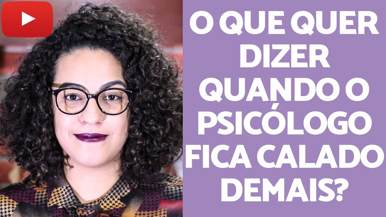 Por que meu Psicólogo não fala na terapia? | ácidamente