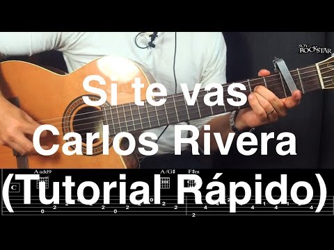 Si Te Vas - Carlos Rivera
