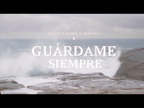Dulce y Agraz & Ramona - Guárdame Siempre (VIDEOCLIP OFICIAL)