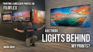 Are there LIGHTS behind my prints? Printing landscape photos on FUJIFLEX Crystal Archive!