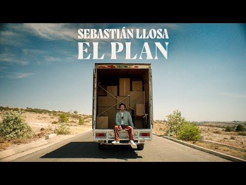 Sebastian Llosa - El Plan (Official Video)