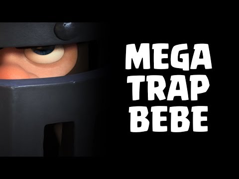 ¡¡ MEGA TRAP !! | Canción del MEGACABALLERO - CLASH ROYALE SONG