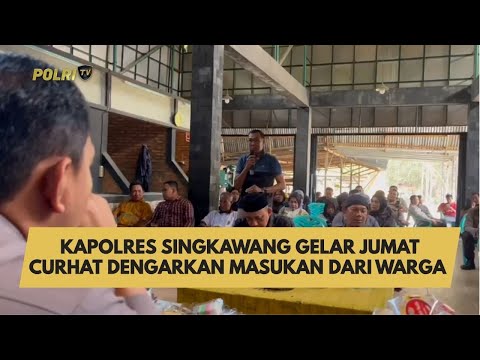 KAPOLRES SINGKAWANG GELAR JUMAT CURHAT DENGARKAN MASUKAN DARI WARGA