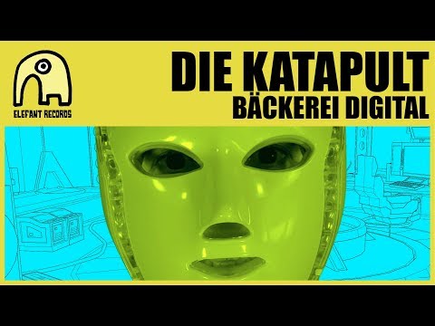 DIE KATAPULT - Bäckerei Digital [Official]