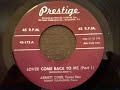 Arnett Cobb  -  Lover Come Back To Me