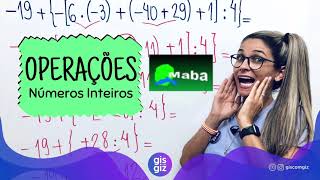 OPERAÇÕES COM NÚMEROS INTEIROS NEGATIVOS E POSITIVOS  -  Com a prof. Gis