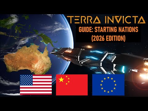 Terra Invicta Guide: Strong Starting Nations (2026 Edition)