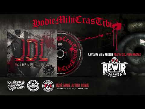 ZIELINA LDL - WITAJ W MOIM MIEŚCIE ft. DJ ZEL // PROD. WROTAS