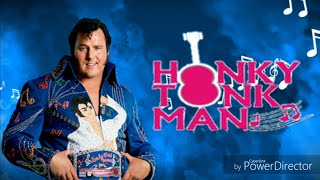 Honky Tonk Man Theme 2019 &quot;Cool, Cocky, Bad&quot;
