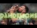 Dandelions Ft. Messi 2012-2023 | #barcelona #psg | Goals, Skills, Legendary Moments | Messi Network