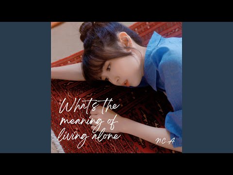 Video thumbnail for 혼자 살아서 뭐해 (What’s the meaning of living alone?) [Instrumental]