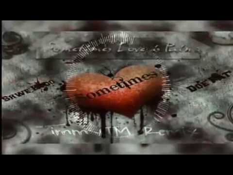 Myanmar New Love Song 2017 - Shwe Htoo(Remix)