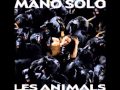 Mano Solo - Moi j'y crois