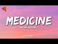 Megan Moroney Medicine Lyrics