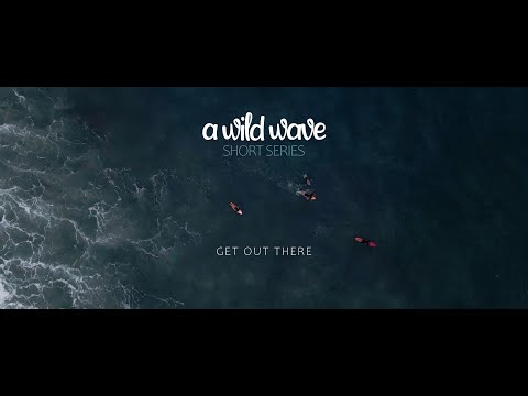 Short Series - Get Out There | Bells Beach Surf