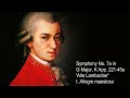 W. A. Mozart - Symphony No. 7a in G Major, K App. 221-45a 'Alte Lambacher' - I. Allegro maestoso.