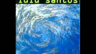 LULU SANTOS - assaltaram a gramática II