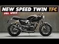 Triumph Announce New 2026 Speed Twin 1200 TFC 7 Things To Know