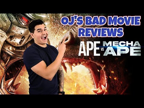 OJ's BAD MOVIE Reviews - Ape vs Mecha Ape