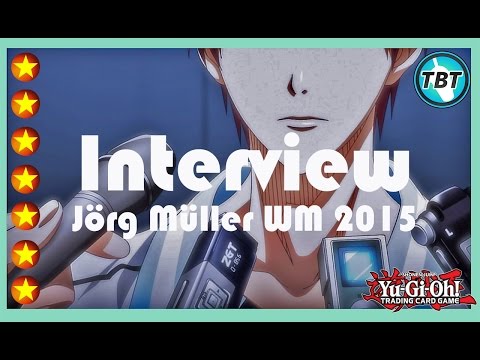 TBT: Interview Jörg Ötschman Müller WM 2015 Yu-Gi-Oh! (German/Deutsch)