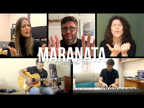 CORDÃO DE TRÊS: MARANATA (Cover de Quarentena)