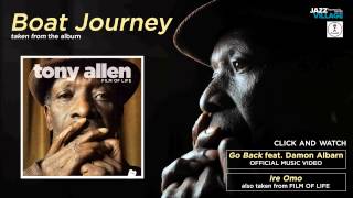 Tony Allen - "Boat Journey"