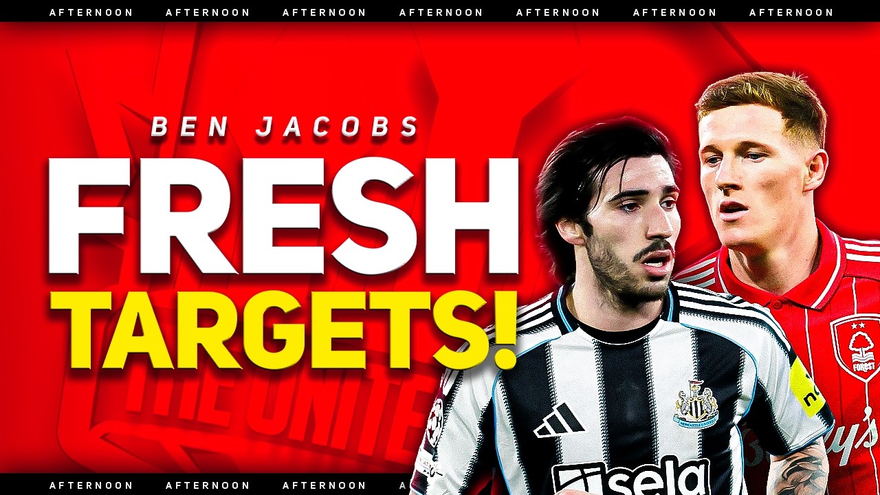 NEW Left Back Targets! Tonali & Anderson Transfer Latest! Ben Jacobs Interview