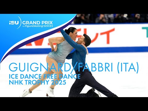 Charlene GUIGNARD / Marco FABBRI (ITA) | Ice Dance Free Dance | NHK Trophy 2025 | #GPFigure