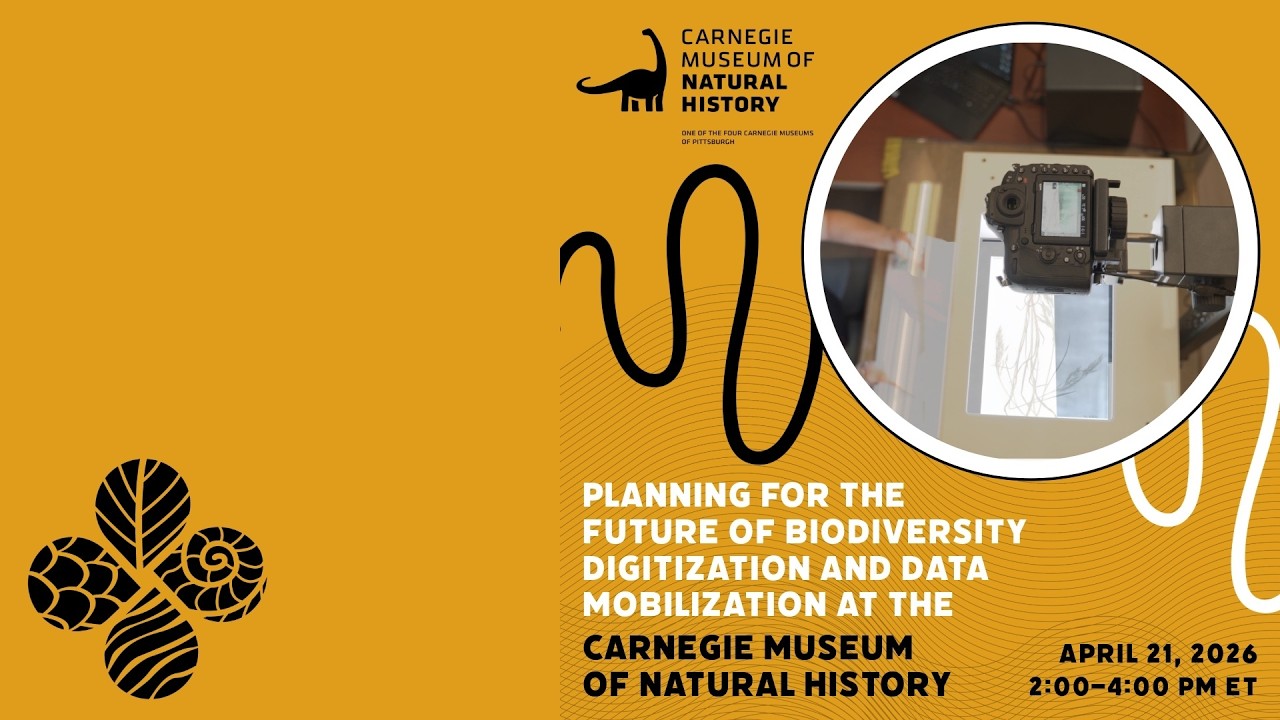 Sustaining Collections: Webinar 2026_0421 Planning - Biodiversity Digitization & Data Mobilization