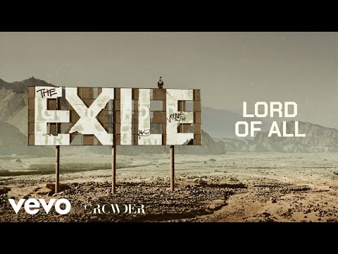 Crowder - Lord Of All (Audio)
