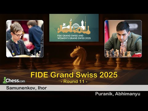 🇺🇦 Ihor Samunenkov vs Abhimanyu Puranik 🇮🇳 | FIDE Grand Swiss 2025 | Round 11