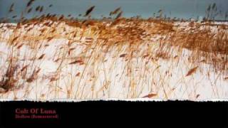 Cult of Luna - Hollow (remastered)