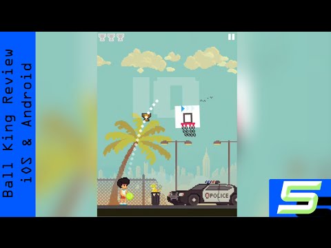 Ball King | Born To Be A Baller! |iOS, Android - YouTube