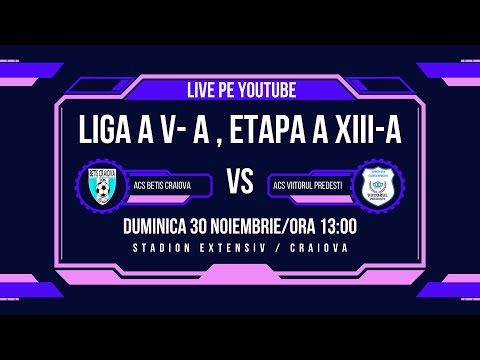 Betis Craiova - Viitorul Predesti