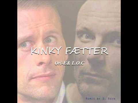 Kinky Fætter Remix (By D. Ravn)