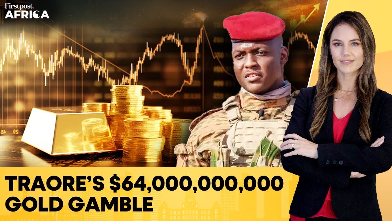 Traore Bets On Gold To Fund Burkina Faso’s $64 Billion Development Plan | Firstpost Africa | N18G