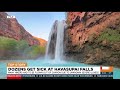 Dozens Sickened With Unknown Illness At Havasupai Falls