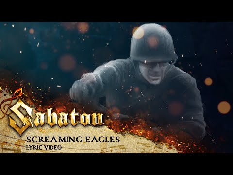 SABATON - Screaming Eagles (Official Lyric Video)
