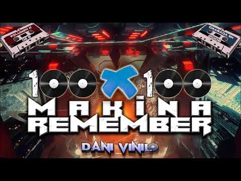 100 x 100 MAKINA REMEMBER vol.2