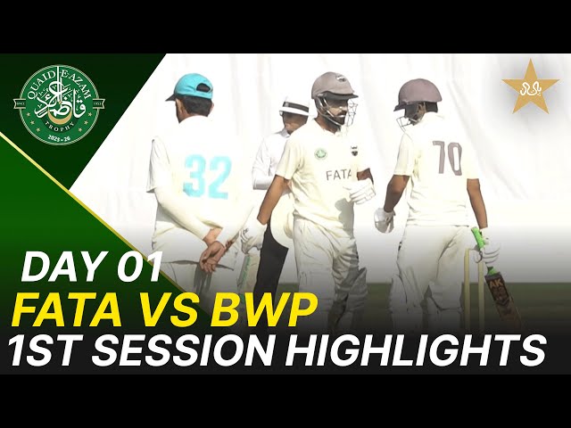 1st Session Highlights | FATA vs Bahawalpur | Day 1 | Quaid-e-Azam Trophy 2025-26 | PCB | M2P1K